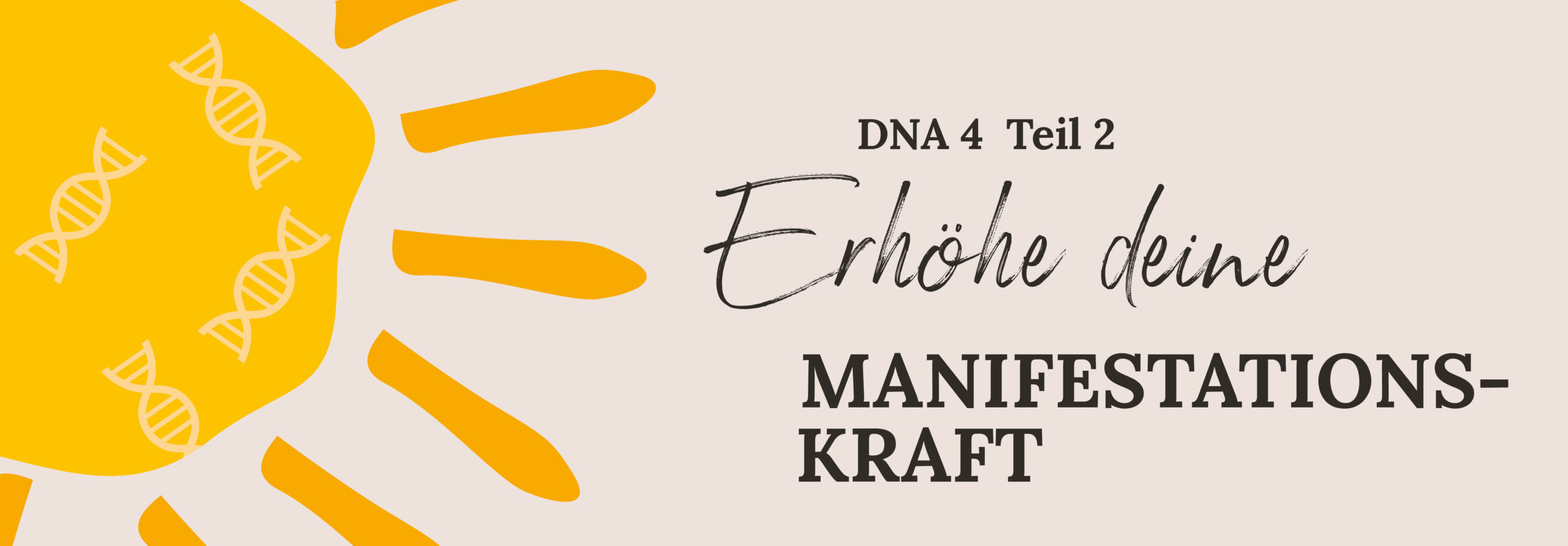 dna 4 2 thetahealing manifestationskraft